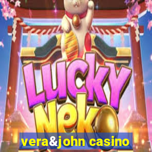 vera&john casino